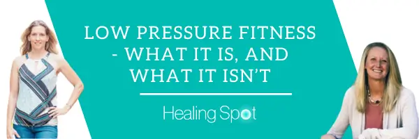 Low Pressure Fitness - What It Is and What It Isn’t
